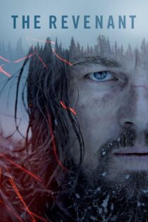 دانلود فیلم The Revenant 2015 از گور بازگشته