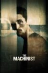 دانلود فیلم The Machinist 2004 ماشین چی