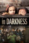 دانلود فیلم In Darkness 2011 در میان تاریکی