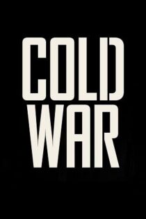 دانلود فیلم Cold War 2018 جنگ سرد