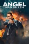 دانلود فیلم Angel Has Fallen 2019 انجل سقوط کرده است