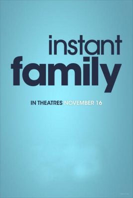 دانلود فیلم Instant Family 2018 خانواده فوری