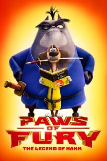 دانلود انیمیشن Paws of Fury The Legend of Hank 2022 پنجه های خشم افسانه هنک