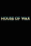 دانلود فیلم House of Wax 2005 خانه مومی