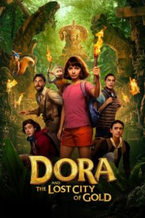 دانلود فیلم Dora and the Lost City of Gold 2019 دورا و شهر گمشده طلایی