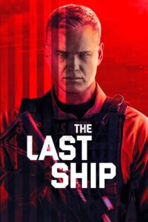 دانلود سریال The Last Ship آخرین کشتی