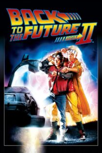 دانلود فیلم Back to the Future Part II 1989 بازگشت به آینده 2