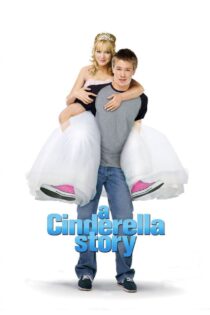 دانلود فیلم A Cinderella Story 2004 داستان یک سیندرلا