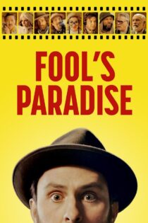 دانلود فیلم Fool’s Paradise 2023 بهشت احمق‌ها