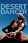 دانلود فیلم Desert Dancer 2014 رقصنده بیابان