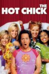 دانلود فیلم The Hot Chick 2002 جوجه داغ