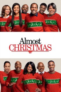 دانلود فیلم Almost Christmas 2016 تقریبا کریسمس