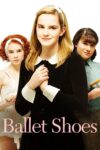 دانلود فیلم Ballet Shoes 2007 کفش‌های باله