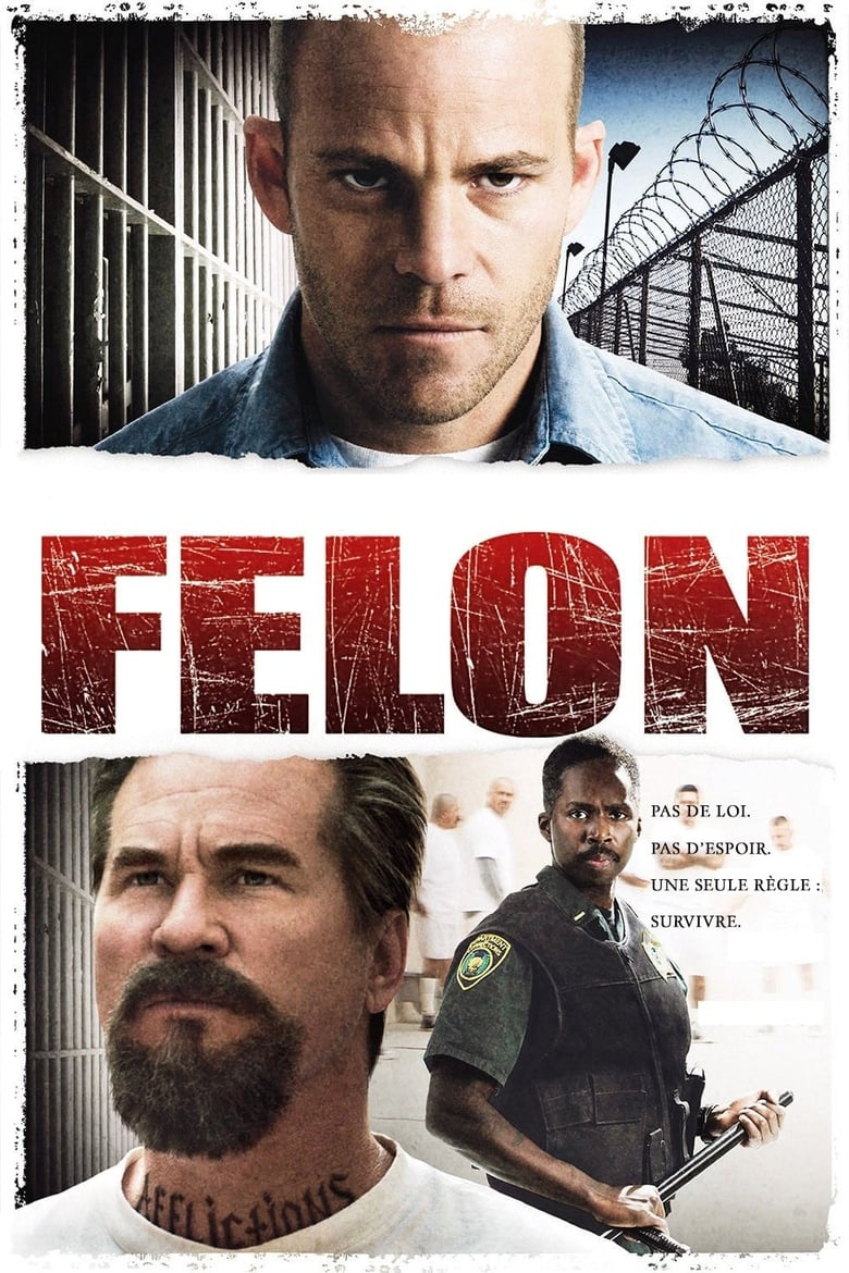 دانلود فیلم Felon 2008 تبهکار