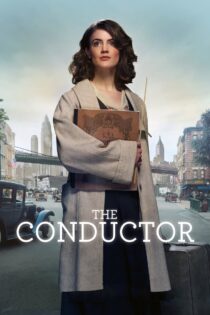 دانلود فیلم The Conductor 2018 رهبر ارکستر