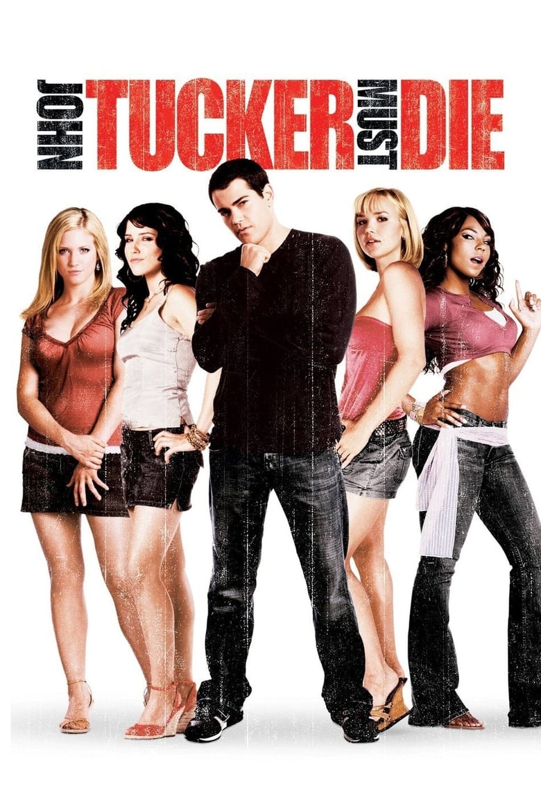 دانلود فیلم John Tucker Must Die 2006 جان تاکر باید بمیرد