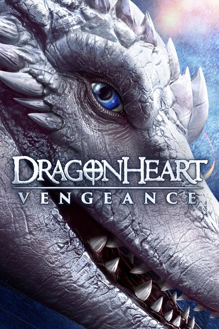 دانلود فیلم Dragonheart Vengeance 2020 اژدها دل انتقام