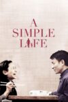 دانلود فیلم A Simple Life 2011 یک زندگی ساده