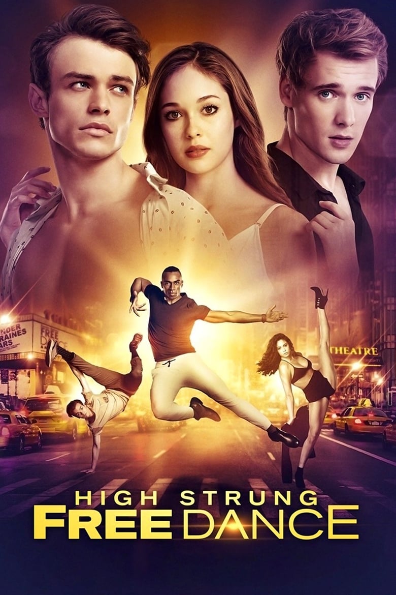 دانلود فیلم High Strung Free Dance 2016 بسیار حساس