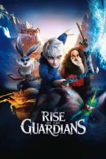 دانلود فیلم Rise of the Guardians 2012 ظهور نگهبانان