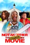 دانلود فیلم Not Another Church Movie 2024 کلیسای دیگری نیست